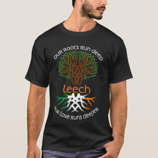 Irish LEECH Family Name Our Love Runs Deeper T-Shirt