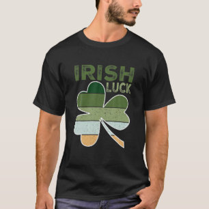Irish Luck Lucky Clover 3-Leaf Shamrock St Patrick T-Shirt