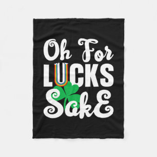 Irish Oh For Lucks Sake Fleece Blanket