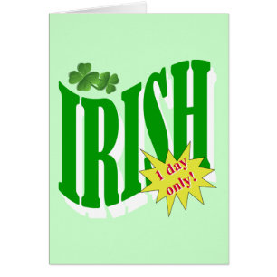 Irish one day only