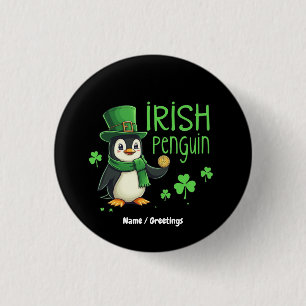 Irish Penguin A Lucky Blend of Fun, Humour, Charm 3 Cm Round Badge