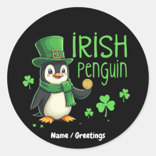 Irish Penguin A Lucky Blend of Fun, Humour, Charm Classic Round Sticker