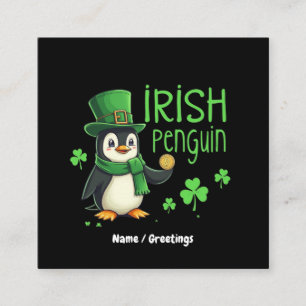 Irish Penguin A Lucky Blend of Fun, Humour, Charm Square Business Card