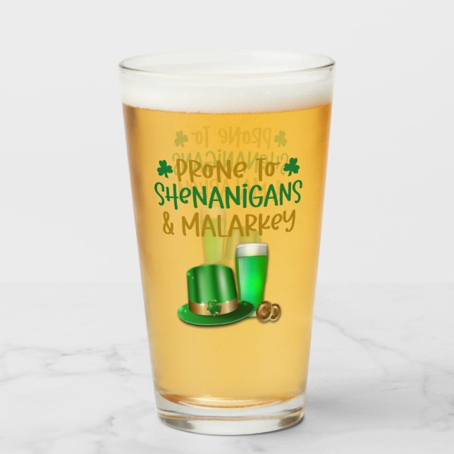 Irish Prone to Shenanigans Glass (Front Filled)
