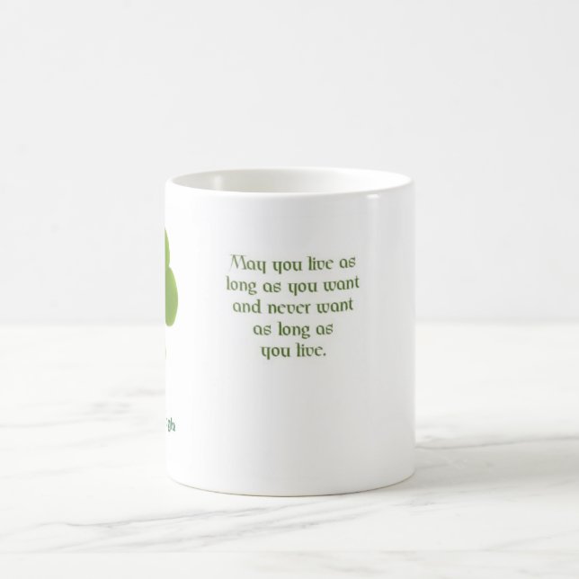 Irish quote 21 mug (Center)