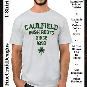 Irish Roots, Genes, DNA, Name & Date, Shamrock, 03 T-Shirt
