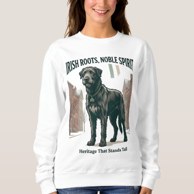 Irish Roots Noble Spirit Wolfhound Sweatshirt (Front)