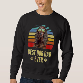 Irish Setter Best Dog Dad Ever Retro Sunset Sweatshirt