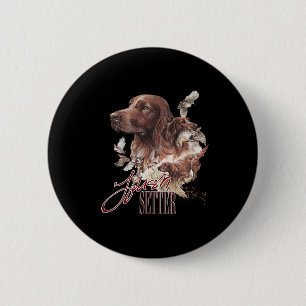 Irish Setter Dog Lovers 6 Cm Round Badge