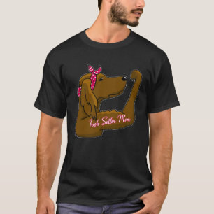 Irish Setter Mum Tattoo Bully Dog Owner Mother T-Shirt