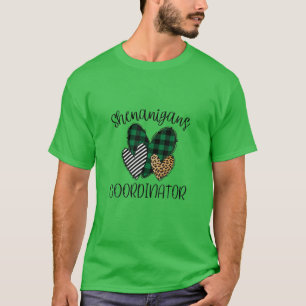 Irish Shenanigans Coordinator Funny Teacher St Pat T-Shirt