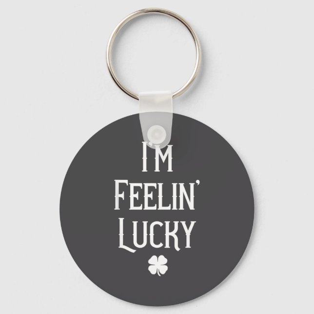 Irish St Patrick's Day I'm Feelin' Lucky Gift  Key Ring (Front)