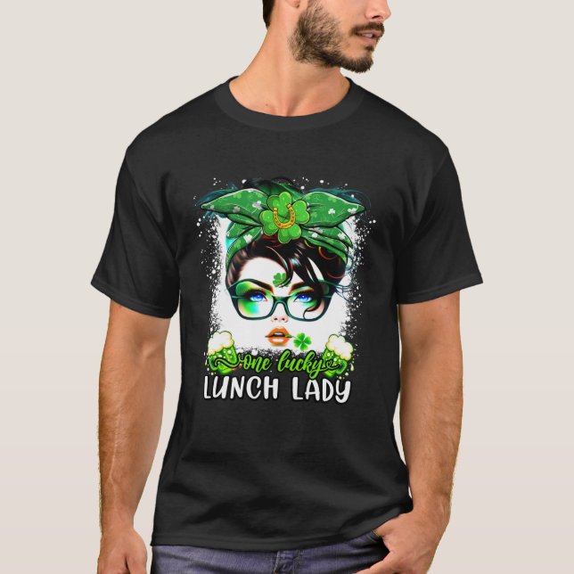 Irish St Patricks Day One Lucky Lunch Lady Messy B T-Shirt (Front)