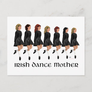 Irish Step Dance Mother - Line of Dancers Postcard