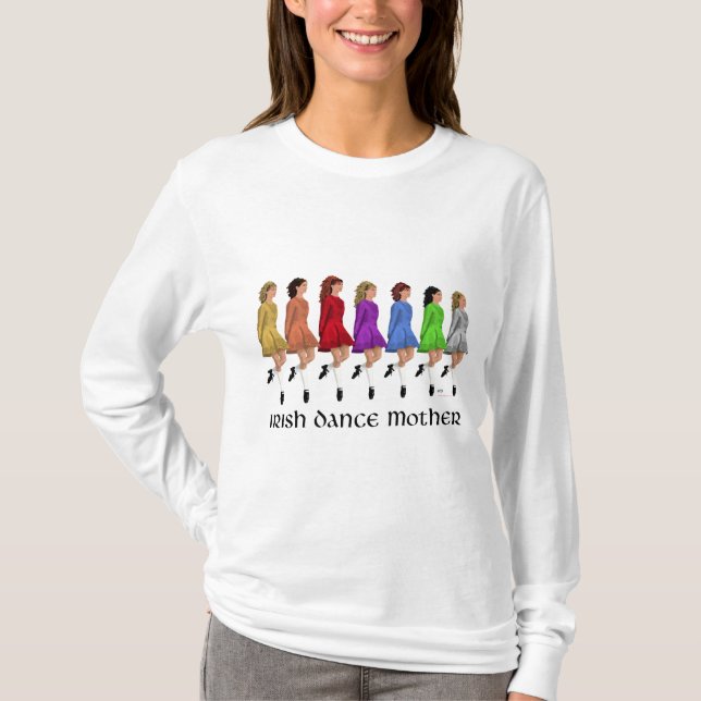 Irish Step Dance Mother T-Shirt (Front)