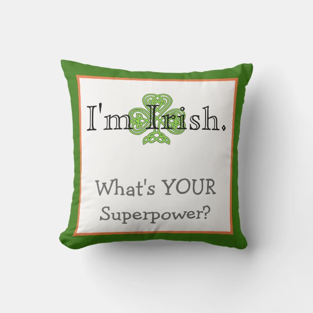 Irish Superpower Funny Cushion (Front)