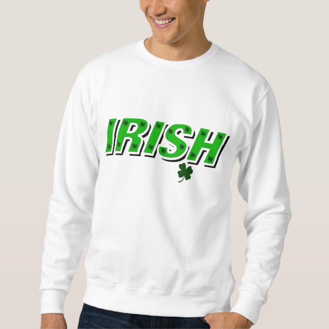 Irish Sweatshirt (Front)