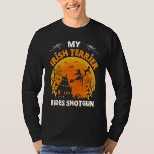 Irish Terrier Ride Shotgun  Irish Terrier Dog Hall T-Shirt