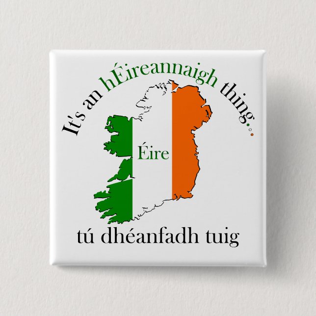 Irish Thing 15 Cm Square Badge (Front)