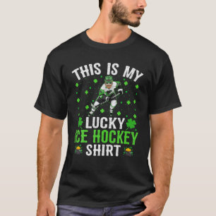 Irish This Is My Lucky Ice Hockey St. Patrick's Da T-Shirt