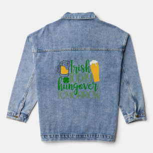 Irish Today, Hungover Tomorrow Toddler T-shirt Denim Jacket