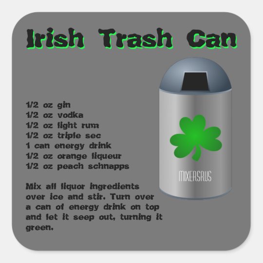 Irish Trash Can Drink Recipe Square Sticker Zazzle Co Nz