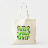 Irish Vibes Only