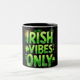 Irish Vibes Only Two-Tone Coffee Mug