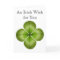 Irish Wish for You Clover Card