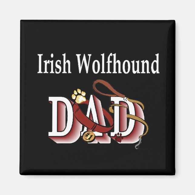 Irish Wolfhound dad Magnet (Front)