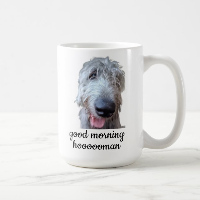 Irish Wolfhound Mug – Good Morning Hoooooman (Right)