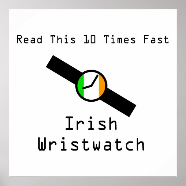 Irish Wristwatch Poster (Front)