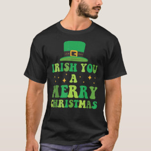 Irish You A Merry Christmas Holiday T-Shirt