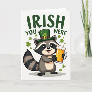 Irish You Were Here Funny Card