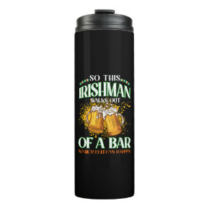 Irishman Drinking Beer St. Patrick's Day Thermal Tumbler