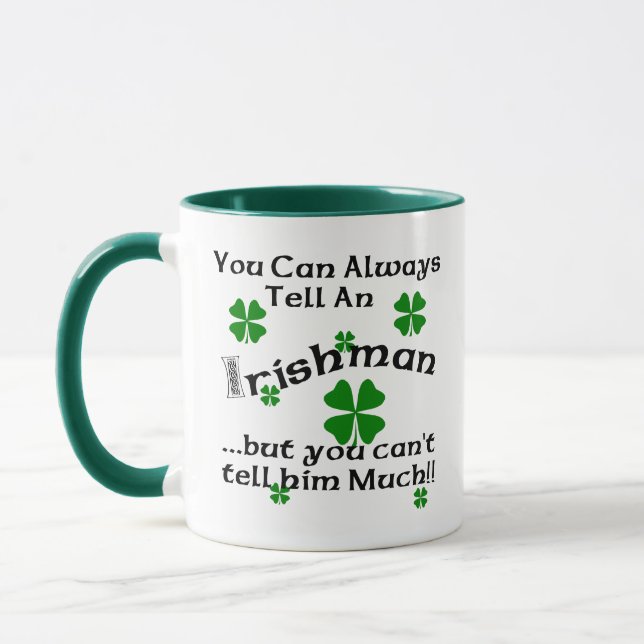Irishman - You Can Always Tell... Mug (Left)