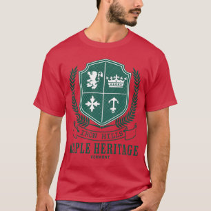 Iron Hills Maple Heritage Vermont funny T-Shirt