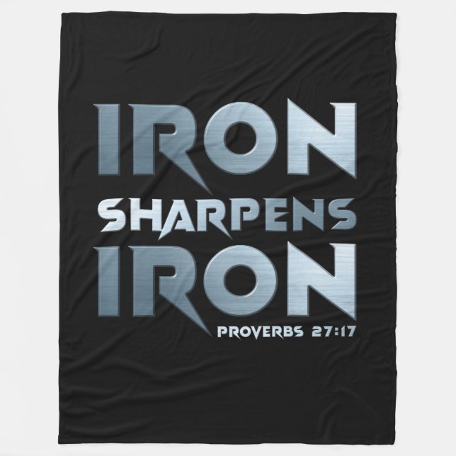 Iron Sharpens Iron – Christian Men & Women Proverb Fleece Blanket (Front)