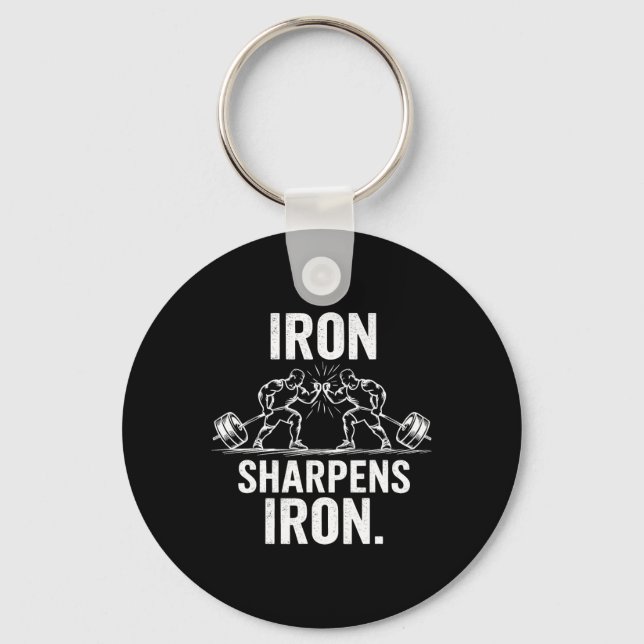 Iron Sharpens Iron - Gym Art Weightlifting Design  Key Ring (Front)