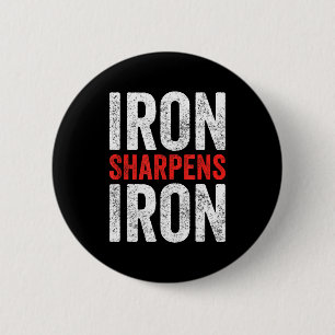 Iron Sharpens Iron Motivational Gym Design 6 Cm Round Badge