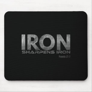 Iron Sharpens Iron Mouse Pad