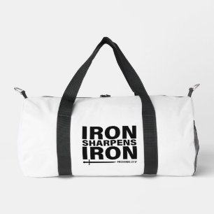 Iron Sharpens Iron - Proverbs 27:17 Duffel Bag