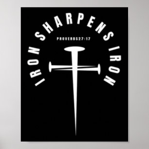 Iron Sharpens Iron Proverbs 27_17 - Front And Back Poster