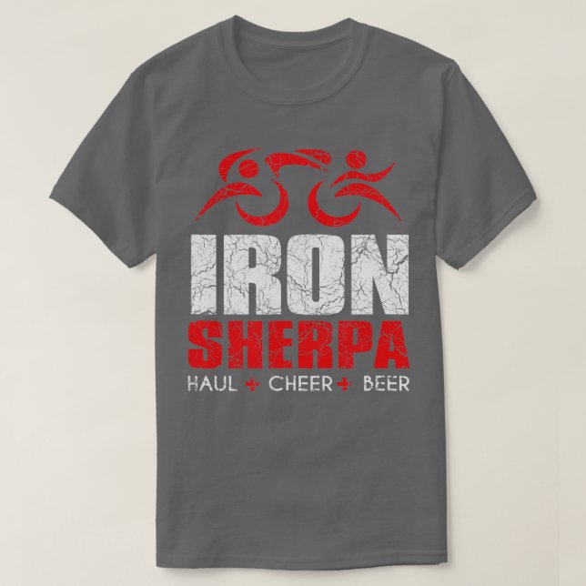 IRON SHERPA Triathlon Triathlete Inspired  Haul Ch T-Shirt (Design Front)