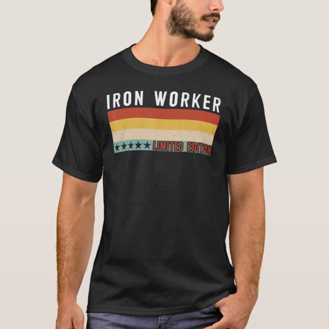 Iron Worker Job Title Profession Worker Appreciati T-Shirt (Front)