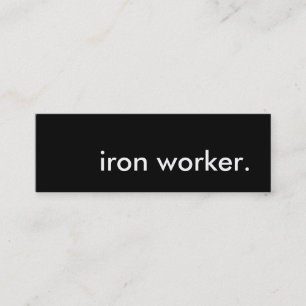 iron worker. mini business card