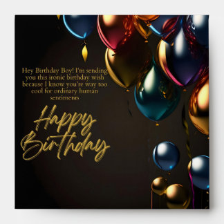 Ironic Birthday Boy Envelope