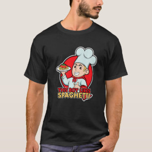 Ironic Saying Boy Likes Spaghetti Italian Food Che T-Shirt