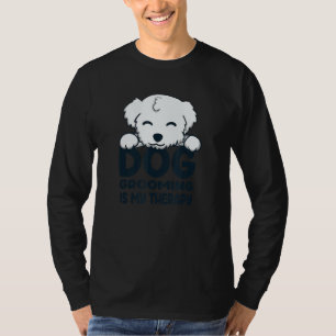 Ironic Saying Dog Grooming as Therapy T-Shirt