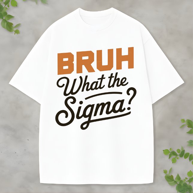 Ironic Sigma Joke Humour Tee Internet Slang Graphi (Creator Uploaded)